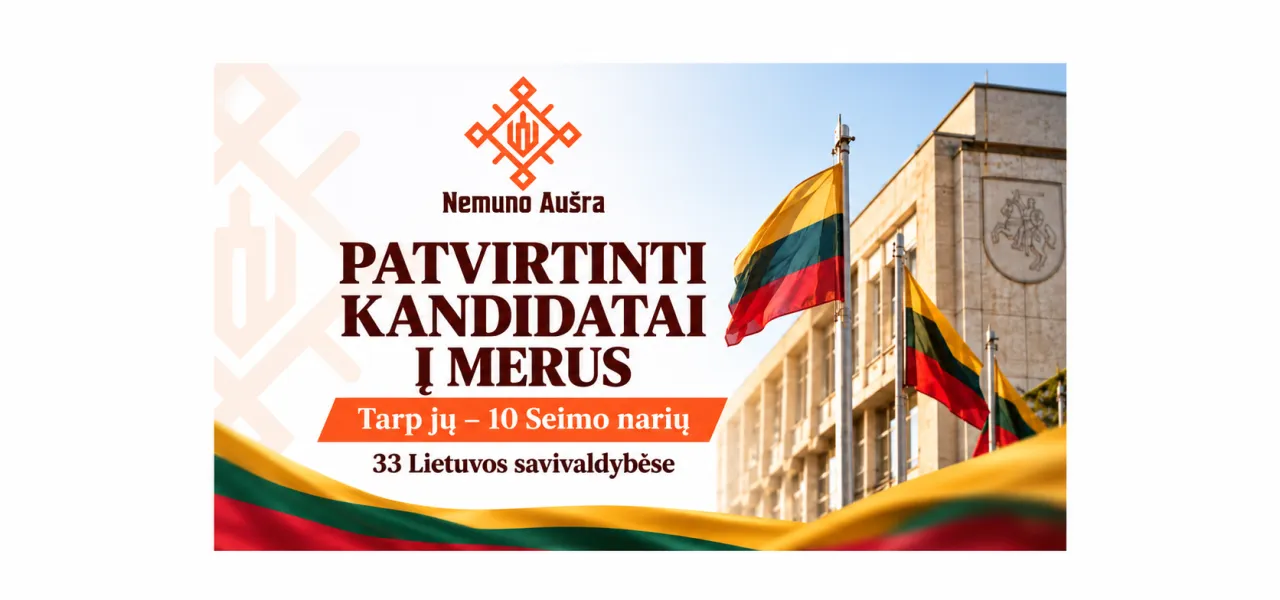 „Nemuno Aušra“ patvirtino kandidatus į merus: tarp jų – 10 Seimo narių