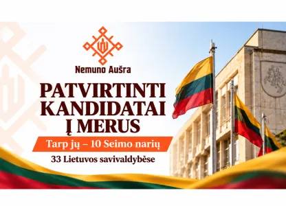 „Nemuno Aušra“ patvirtino kandidatus į merus: tarp jų – 10 Seimo narių